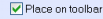 Place on toolbar